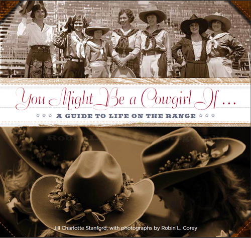 You Might Be a Cowgirl If…